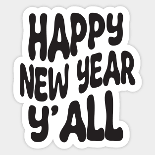 Happy New Year yall Sticker